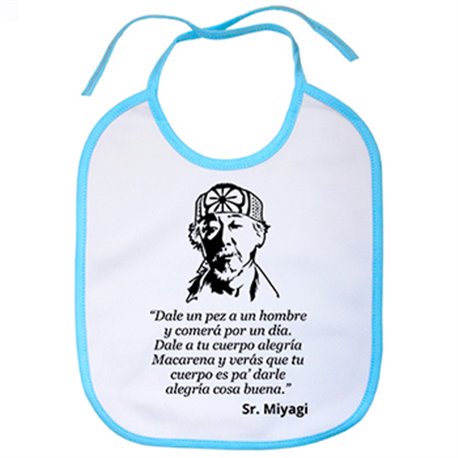 Babero frase cachonda Sr Miyagi