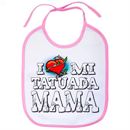 Babero I Love mi mamá tatuada