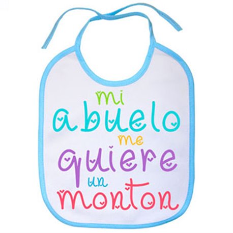 Babero Mi abuelo me quiere un montón