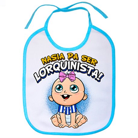 Babero nacida para ser Lorquinista Lorca fútbol