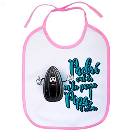 Babero Padrí amb tu m ho passo pipa