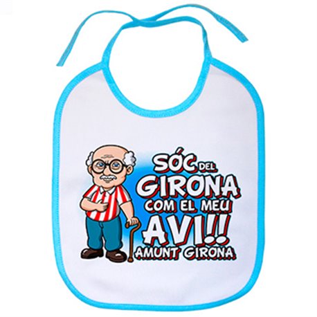 Babero Sóc del Girona com el meu avi amunt Girona