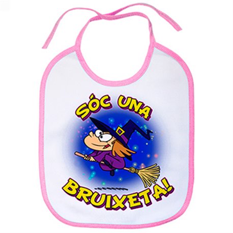 Babero Sóc una bruixeta