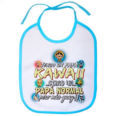 Babero tengo un papá Kawaii como un papá normal pero más guay