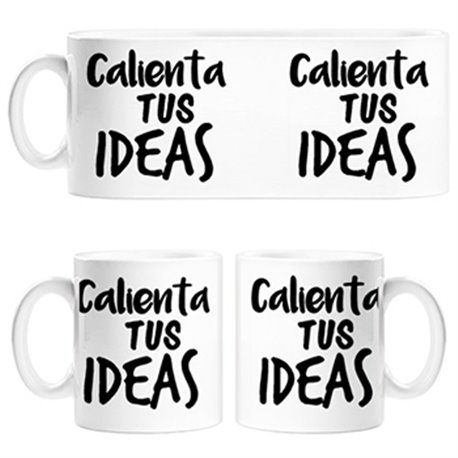Taza Calienta tus ideas