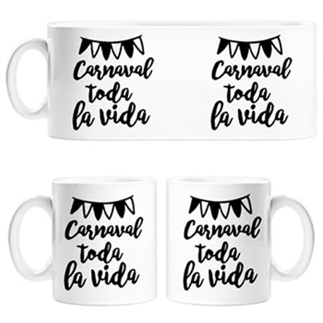 Taza Carnaval toda la vida