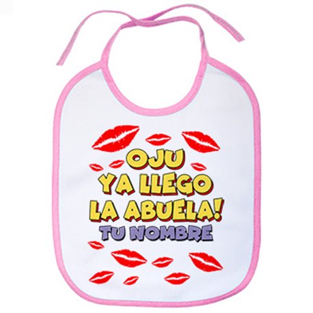 Babero frase divertida oju ya llegó la abuela personalizable con nombre
