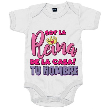 Body bebé soy la reina de la casa personalizable con nombre