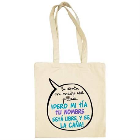 Bolsa de tela personalizable con nombre frase divertida mi tía está libre y es la caña chico