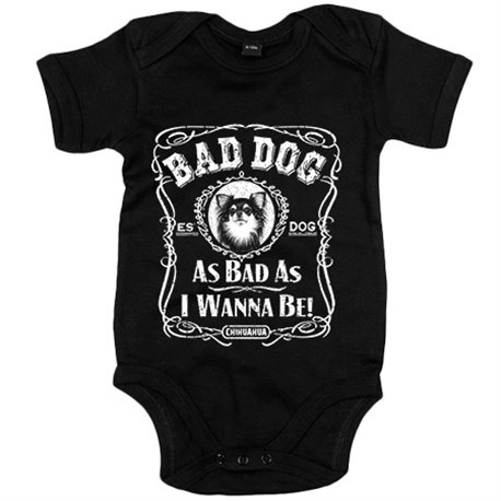 Body bebé frase perro raza Chihuahua peludo Bad dog as bad as I wanna be