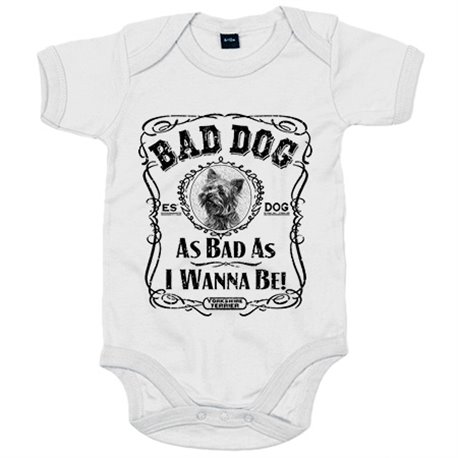 Body bebé frase perro raza Yorkshire Terrier Bad dog as bad as I wanna be