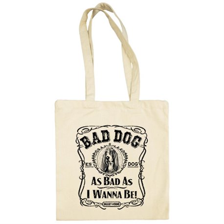 Bolsa de tela frase perro raza Basset Hound Bad dog as bad as I wanna be