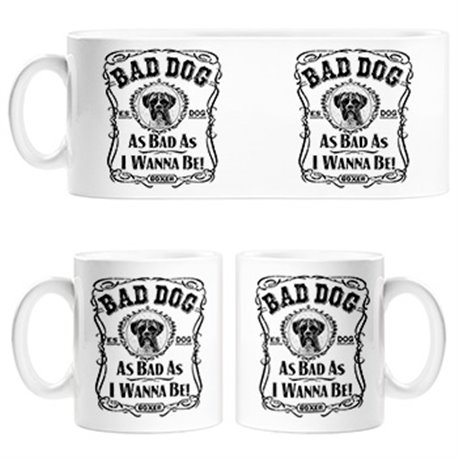 Taza frase perro raza Boxer Bad dog as bad as I wanna be