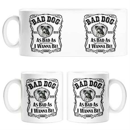 Taza frase perro raza Staffordshire Terrier Bad dog as bad as I wanna be