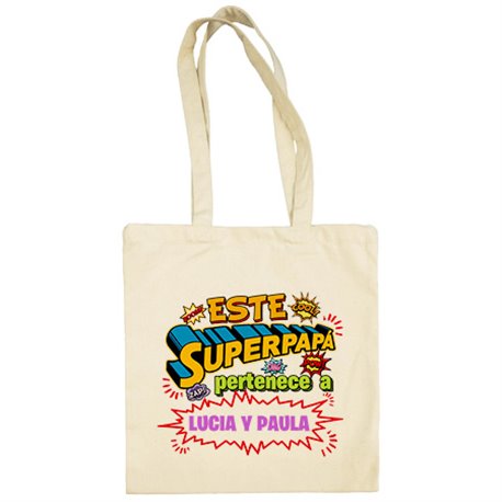 Bolsa de tela personalizable con nombre ejemplo Este Super papá pertenece a Lucia y Paula
