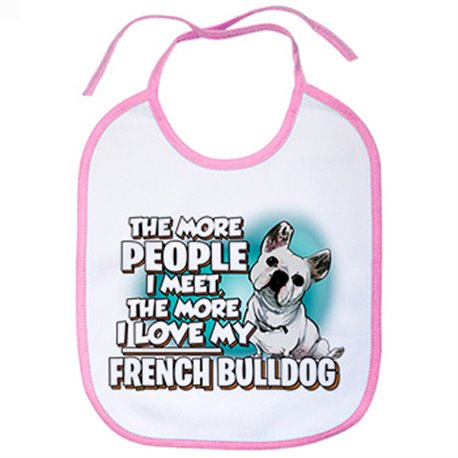 Babero I love my French Bulldog raza perro