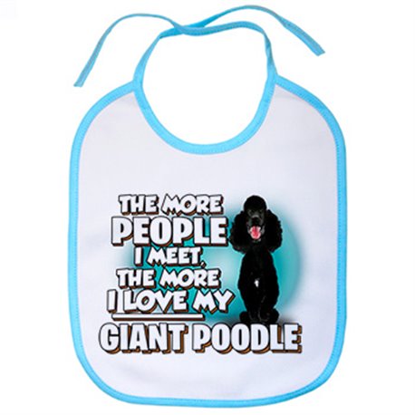 Babero I love my Giant Poodle raza perro