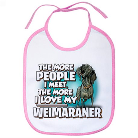 Babero I love my Weimaraner mascota raza perro