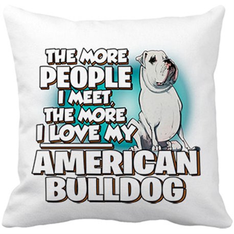 Cojín con relleno I love my American Bulldog raza perro