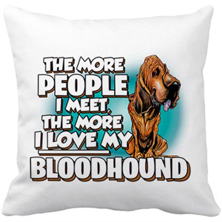 Cojín con relleno I love my Bloodhound mascota raza perro