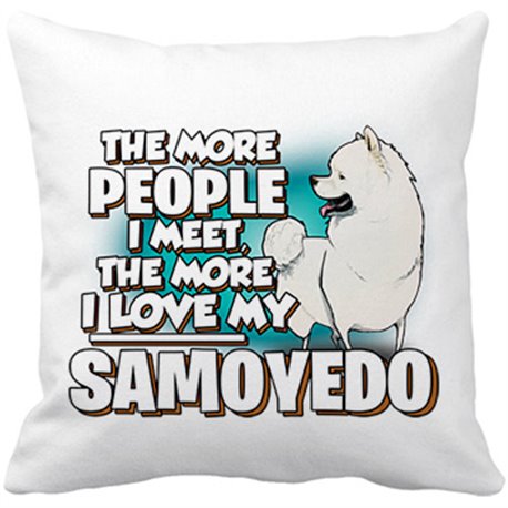 Cojín con relleno I love my Samoyedo raza perro
