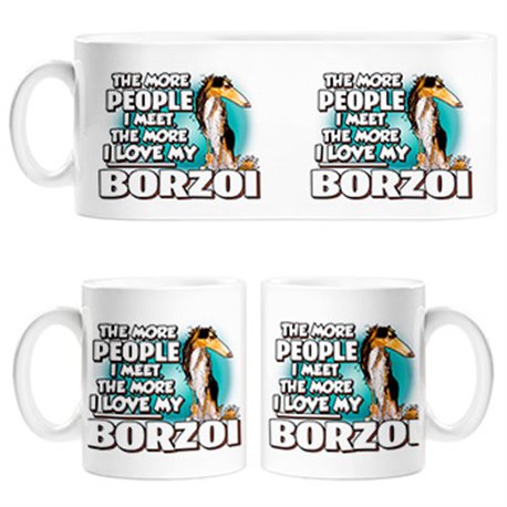 Taza I love my Borzoi raza perro