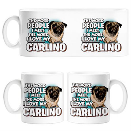 Taza I love my Carlino raza perro