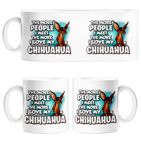 Taza I love my Chihuahua mascota raza perro