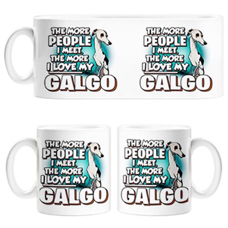 Taza I love my Galgo raza perro