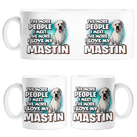 Taza I love my Mastín del Pirineo raza perro