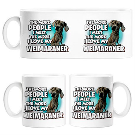 Taza I love my Weimaraner raza perro