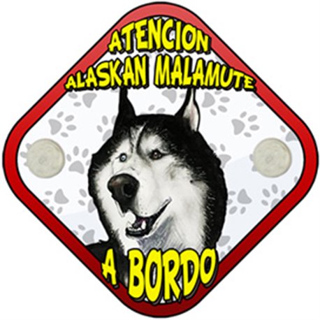Placa perro a bordo atención Alaskan Malamute
