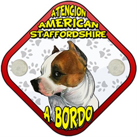 Placa perro a bordo atención American Staffordshire mascota