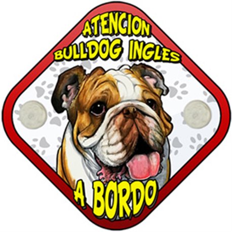 Placa perro a bordo atención Bulldog Inglés