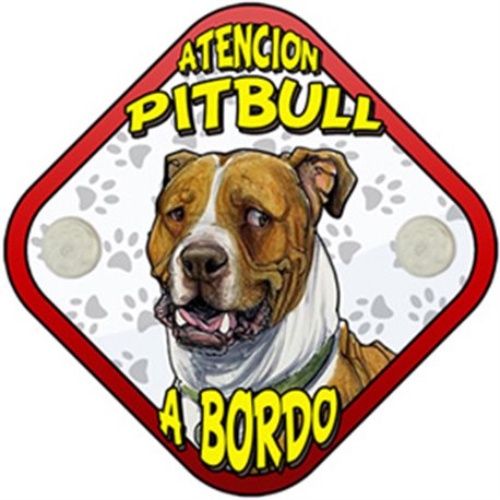 Placa perro a bordo atención Pitbull