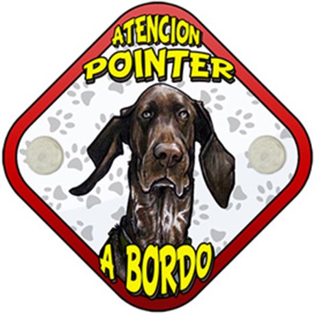 Placa perro a bordo atención Pointer