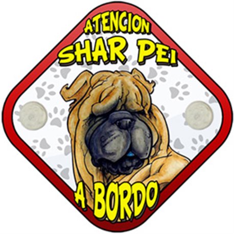 Placa perro a bordo atención Shar Pei