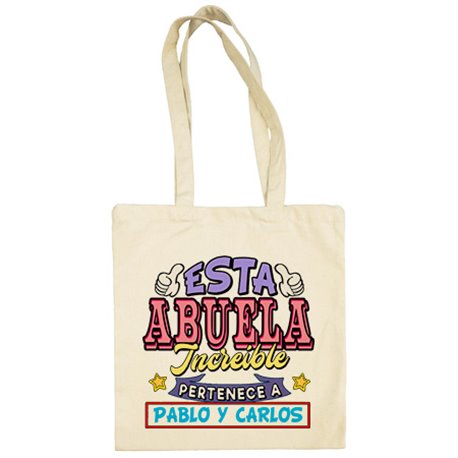 Bolsa de tela personalizable con nombre ejemplo Esta abuela increíble pertenece a Pablo y Carlos