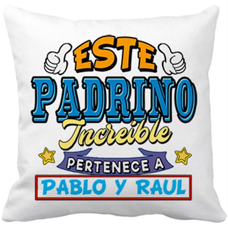Cojín con relleno personalizable con nombre ejemplo Este padrino increíble pertenece a Pablo y Carlos