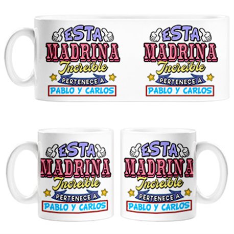 Taza personalizable con nombre ejemplo Esta madrina increíble pertenece a Pablo y Carlos