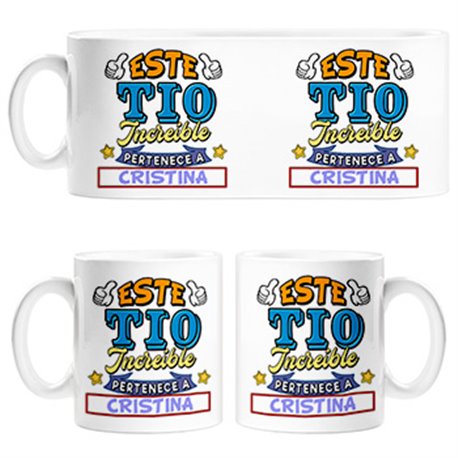 Taza personalizable con nombre ejemplo Este Tío increíble pertenece a Pablo y Carlos