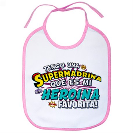 Babero tengo una Supermadrina que és mi heroína favorita regalo para madrina
