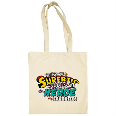 Bolsa de tela tengo una Supertío que és mi héroe favorito regalo para Tío