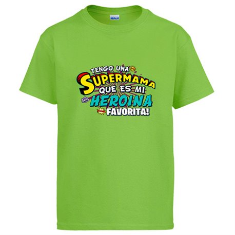 Camiseta tengo una Supermamá que és mi heroína favorita regalo para madre