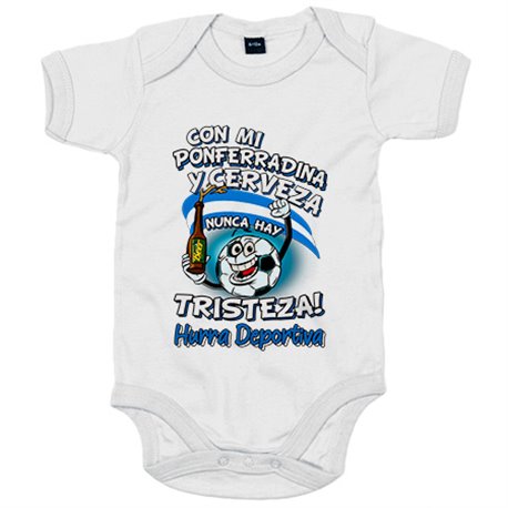 Body bebé frase con mi Ponferradina y cerveza nunca hay tristeza Ponfe fútbol