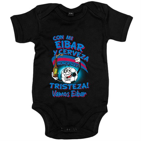 Body bebé frase con mi Eibar y cerveza nunca hay tristeza fútbol
