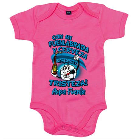 Body bebé frase con mi Fuenlabrada y cerveza nunca hay tristeza Fuenla fútbol