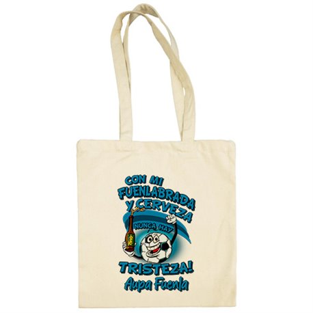 Bolsa de tela frase con mi Fuenlabrada y cerveza nunca hay tristeza Fuenla fútbol