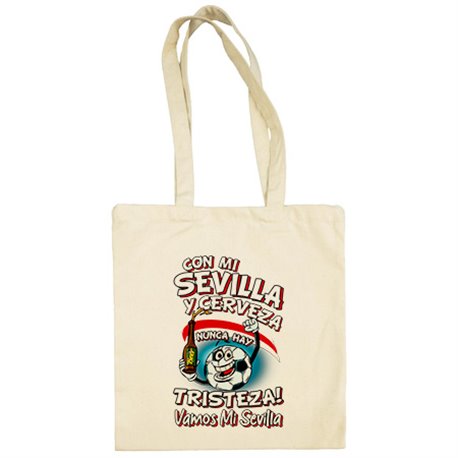 Bolsa de tela frase con mi Sevilla y cerveza nunca hay tristeza fútbol