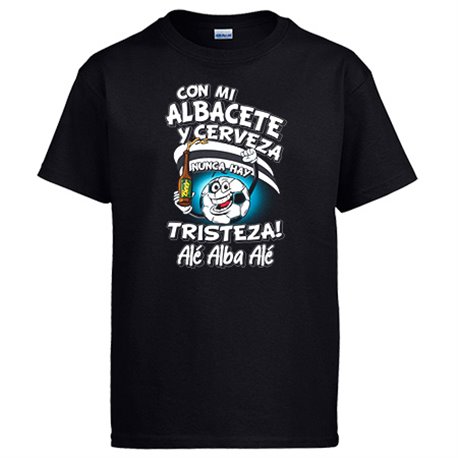 Camiseta frase con mi Albacete y cerveza nunca hay tristeza fútbol